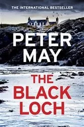 Book cover of The Black Loch by Peter May