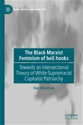 Book cover of The Black Marxist Feminism of bell hooks by Hue Woodson