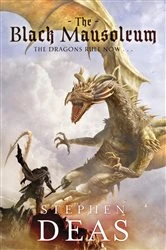 Book cover of The Black Mausoleum by Stephen Deas