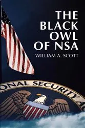 Book cover of The Black Owl of NSA by Unknown
