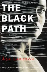 Book cover of The Black Path by Asa Larsson