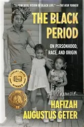 Book cover of The Black Period by Wilson, Shaun, P