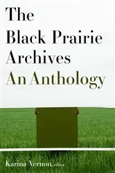 Book cover of The Black Prairie Archives by Karina Vernon