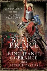 Book cover of The Black Prince and King Jean II of France by Peter Hoskins