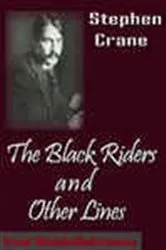 Book cover of The Black Riders & Other Lines by Stephen Crane