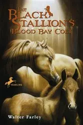 Book cover of The Black Stallion's Blood Bay Colt by Walter Farley