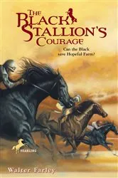 Book cover of The Black Stallion's Courage by Walter Farley