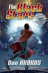 Book cover of The Black Stars by Dan Krokos