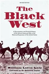 Book cover of The Black West by William Loren Katz