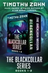 Book cover of The Blackcollar Series Books 1–2 by Timothy Zahn