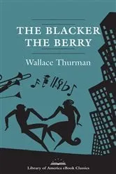 Book cover of The Blacker the Berry: A Novel of Negro Life by Wallace Thurman
