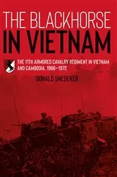 Book cover of The Blackhorse in Vietnam by Donald Snedeker