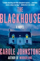 Book cover of The Blackhouse by Carole Johnstone