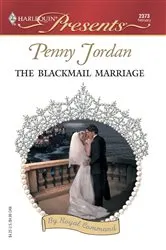Book cover of The Blackmail Marriage by Penny Jordan