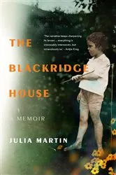 Book cover of The Blackridge House by Julia Martin