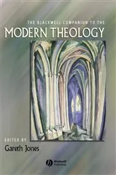 Book cover of The Blackwell Companion to Modern Theology by Gareth Jones