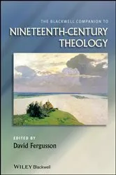 Book cover of The Blackwell Companion to Nineteenth-Century Theology by David Fergusson