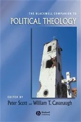 Book cover of The Blackwell Companion to Political Theology by Peter Manley Scott