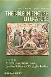 Book cover of The Blackwell Companion to the Bible in English Literature by Rebecca Lemon
