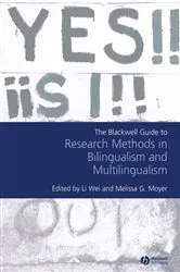 Book cover of The Blackwell Guide to Research Methods in Bilingualism and Multilingualism by Li Wei