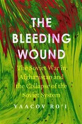 Book cover of The Bleeding Wound by Yaacov Ro'i