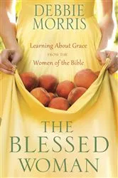Book cover of The Blessed Woman by Debbie Morris