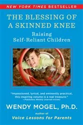 Book cover of The Blessing of a Skinned Knee by Unknown