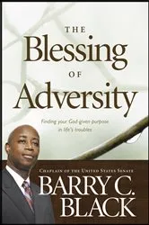 Book cover of The Blessing of Adversity by Barry C. Black