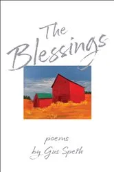 Book cover of The Blessings by Gus Speth