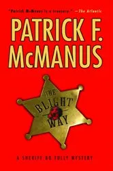 Book cover of The Blight Way by Patrick F. McManus