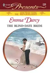 Book cover of The Blind-Date Bride by Emma Darcy