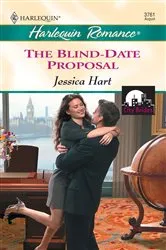 Book cover of THE BLIND-DATE PROPOSAL by Jessica Hart