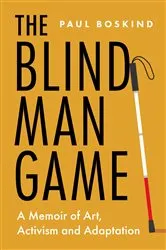 Book cover of The Blind Man Game by Paul Boskind