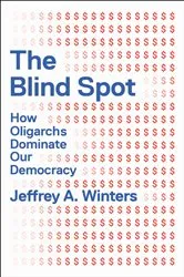 Book cover of The Blind Spot by Jeffrey A. Winters
