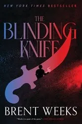 Book cover of The Blinding Knife by Brent Weeks