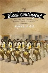 Book cover of The Blood Contingent by Stephen B. Neufeld