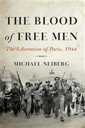 Book cover of The Blood of Free Men by Michael Neiberg