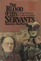 Book cover of The Blood of His Servants by Malcolm MacPherson