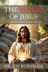 Book cover of The Blood of Jesus by Dr. Joy Burnham