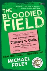 Book cover of The Bloodied Field by Michael Foley