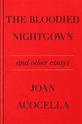 Book cover of The Bloodied Nightgown and Other Essays by Unknown