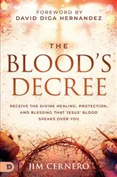 Book cover of The Blood's Decree by Jim Cernero