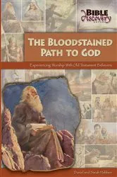 Book cover of The Bloodstained Path To God by Daniel Habben