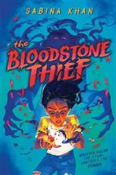 Book cover of The Bloodstone Thief by Sabina Khan