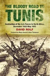 Book cover of The Bloody Road to Tunis by David Rolf