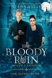 Book cover of The Bloody Ruin Asylum & Taproom by Seana Kelly