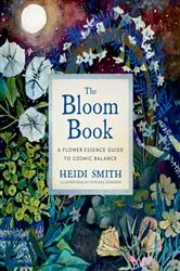 Book cover of The Bloom Book by Heidi Smith