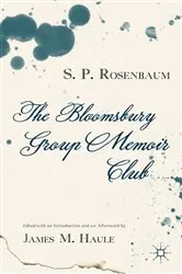 Book cover of The Bloomsbury Group Memoir Club by S. Rosenbaum