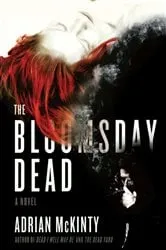 Book cover of The Bloomsday Dead by Adrian McKinty