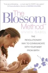 Book cover of The Blossom Method by Vivien Sabel